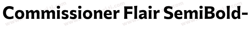 Commissioner Flair SemiBold字体转换